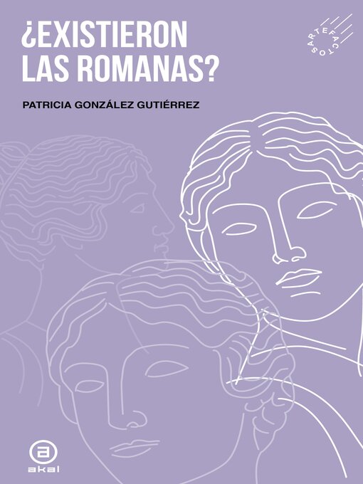Title details for ¿Existieron las romanas? by Patricia González Gutiérrez - Available